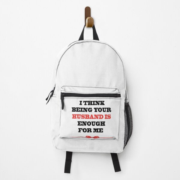 Item preview, I Think Being Your Husband Is Enough designed and sold by YOUR-LOOK.