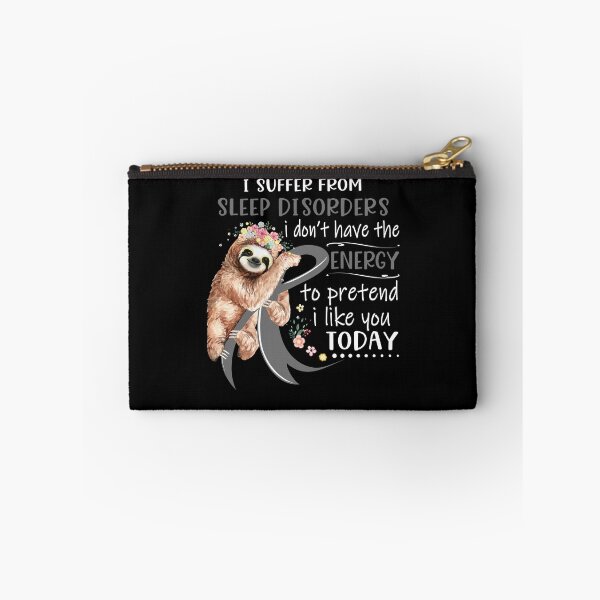 Item preview, I Suffer From Sleep Disorders i don't have the Energy To Pretend I Like You Today designed and sold by RunningShop.