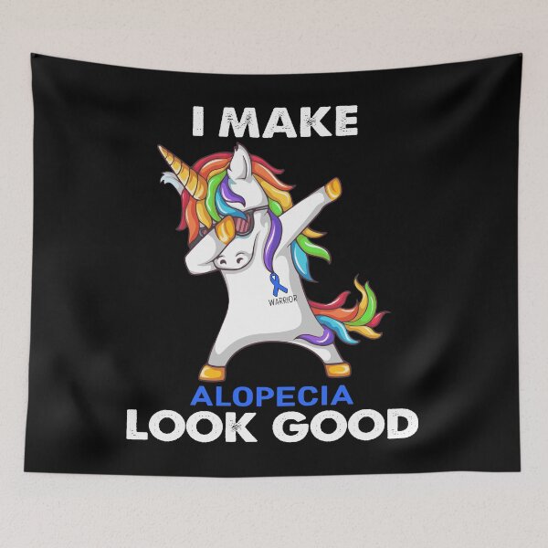 Item preview, I Make Alopecia Look Good Cute Unicorn Dabbing Alopecia Warrior designed and sold by heppenp.