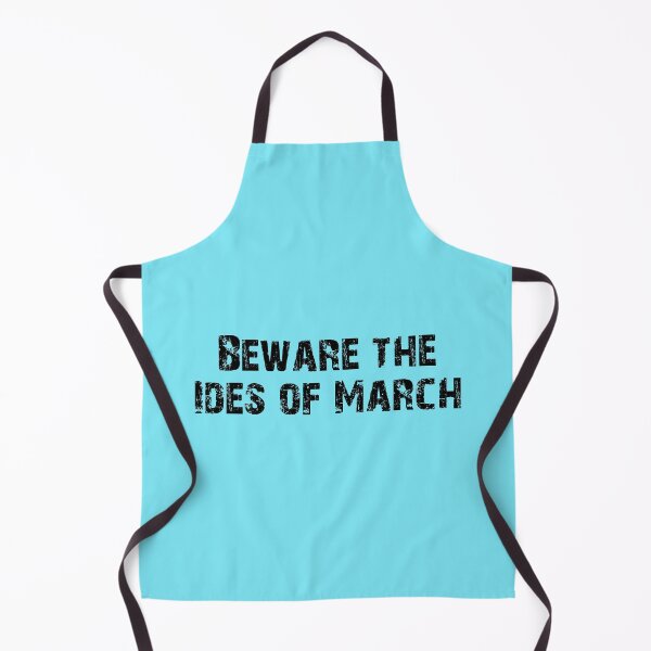 Item preview, Beware the Ides of March - Shakespeare Quote - Julius Caesar designed and sold by Elonshop.