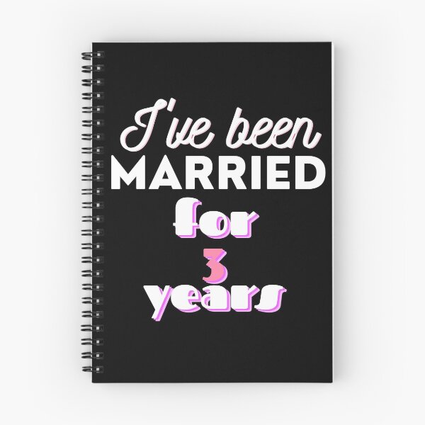 Item preview, I've been married for 3 years designed and sold by DijaMar.