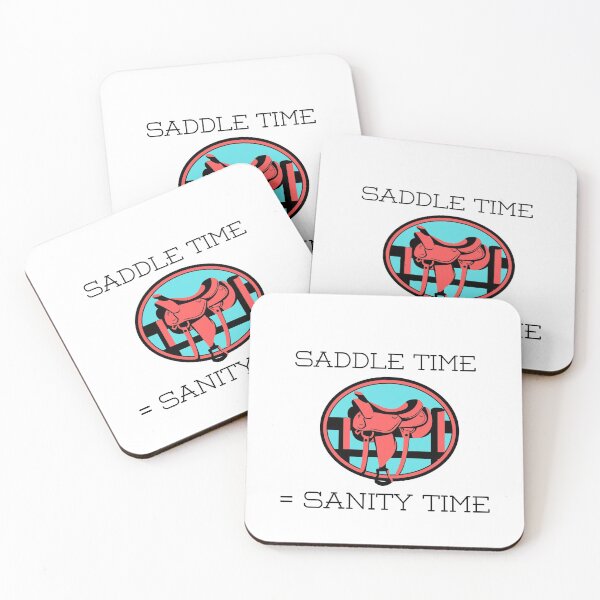 Item preview, Saddle Time = Sanity Time designed and sold by downtowndarby.