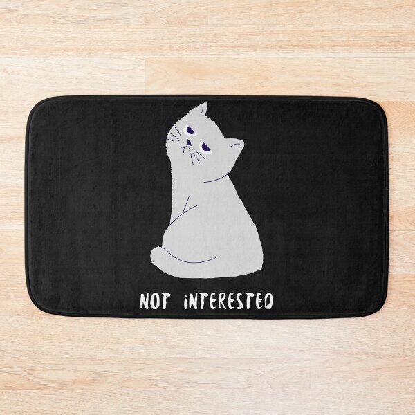 Item preview, Feline Not Interested (You're Food To Me) designed and sold by Purrfecta.