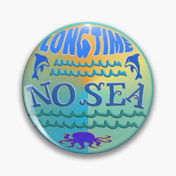 Item preview, LONGTIME NO SEA - NEED TO GO ON VACATION URGENTLY designed and sold by Ralek.