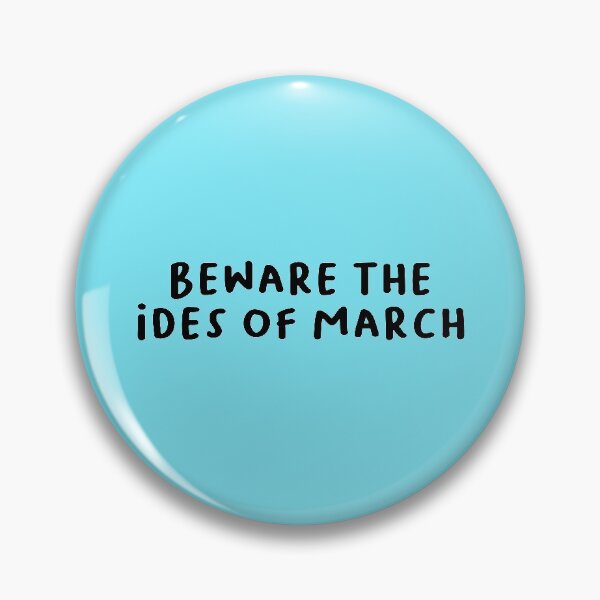 Item preview, Beware the Ides of March - Shakespeare Quote - Julius Caesar designed and sold by Elonshop.