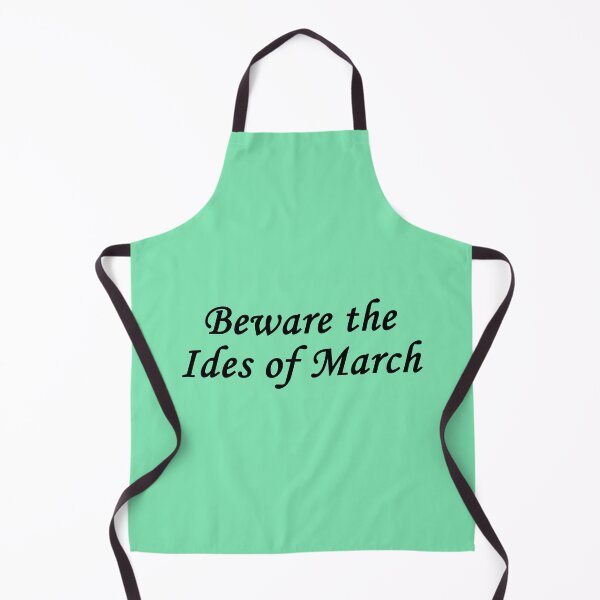 Item preview, Beware the Ides of March - Shakespeare Quote - Julius Caesar designed and sold by Elonshop.
