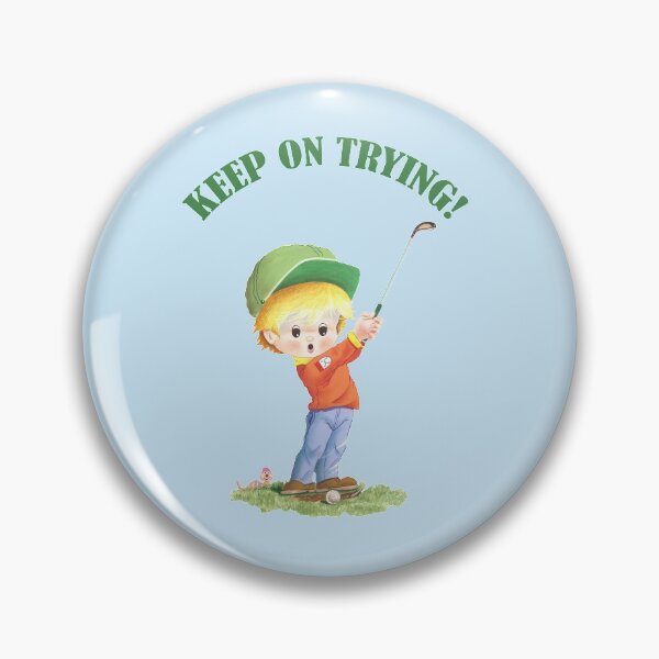 Item preview, Keep trying designed and sold by Laura Greco.