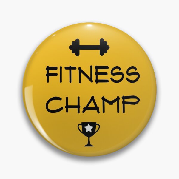 Fitness Champ Pin