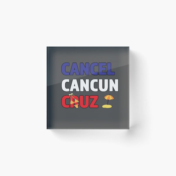 Item preview,  Cancel Cancun Cruz Funny Political Design  designed and sold by Richard529.
