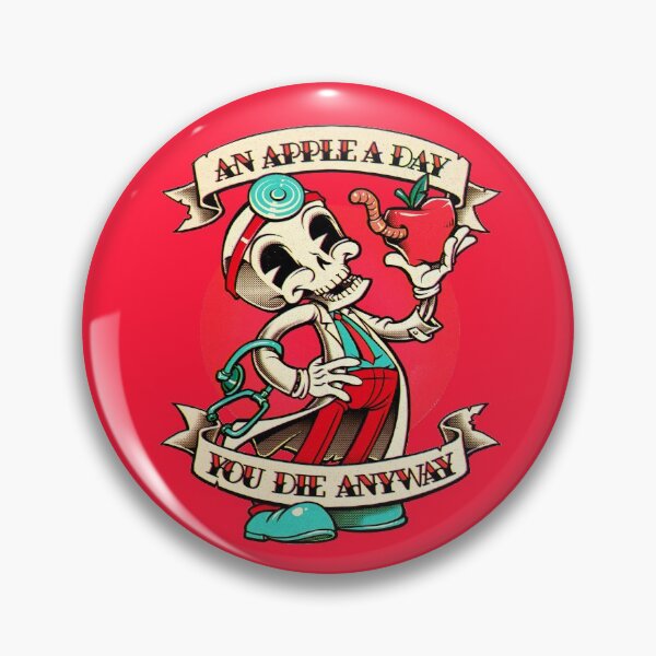 Item preview, an apple a day you die anyway designed and sold by andremuller.