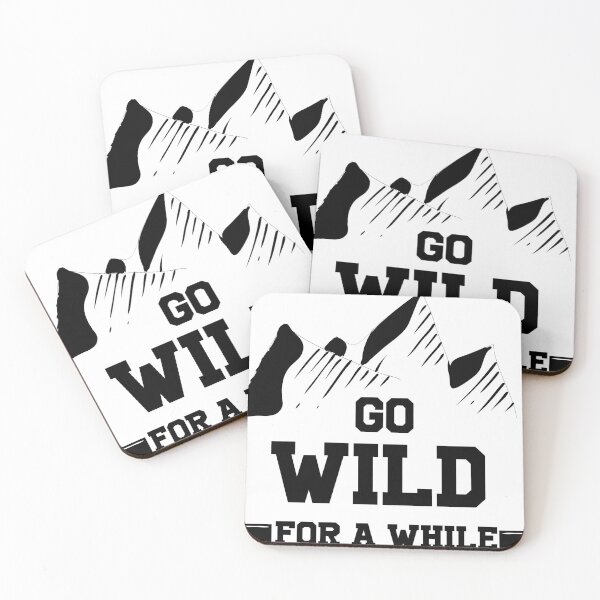 Item preview, Go Wild For A While | Mountain , Outdoor, Camping  Graphic T-Shirt Gift idea For hiker  designed and sold by Yobeli.