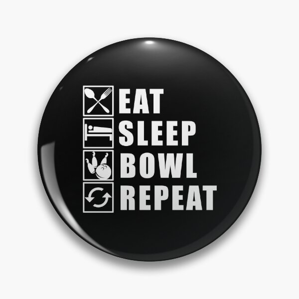 Item preview, Eat Sleep Bowl Repeat designed and sold by Adel Qasem.