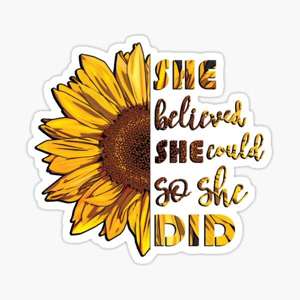 Free Free Sunflower Svg She Believed She Could SVG PNG EPS DXF File