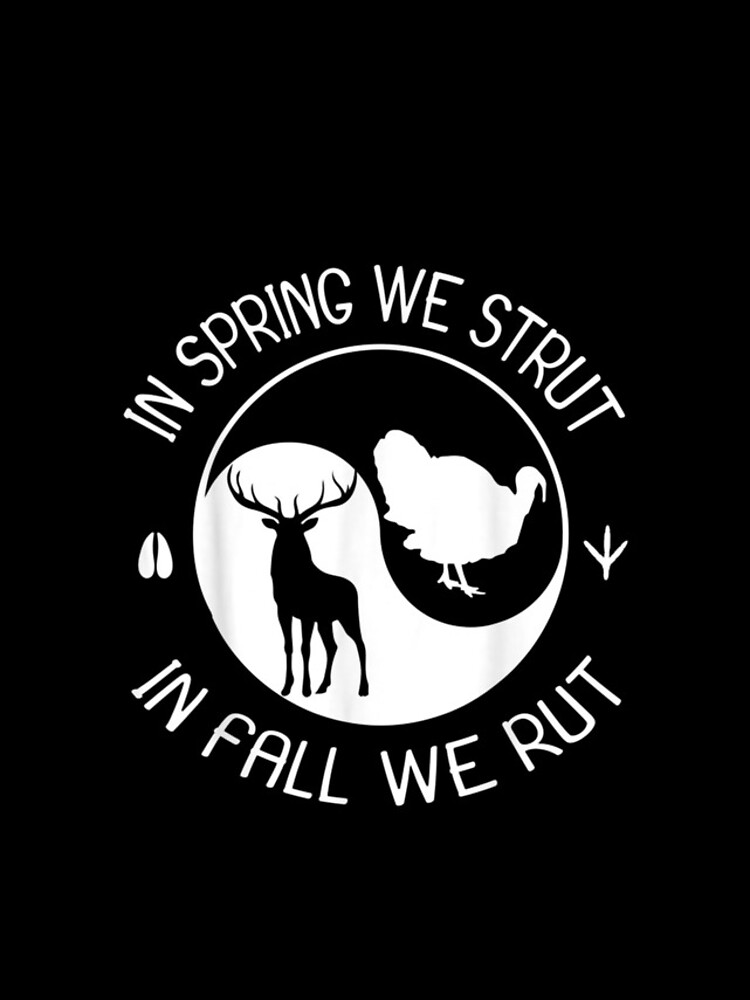 Thumbnail 4 of 4, iPhone Case, In Spring We Strut In Fall We Rut designed and sold by ALoHa99.