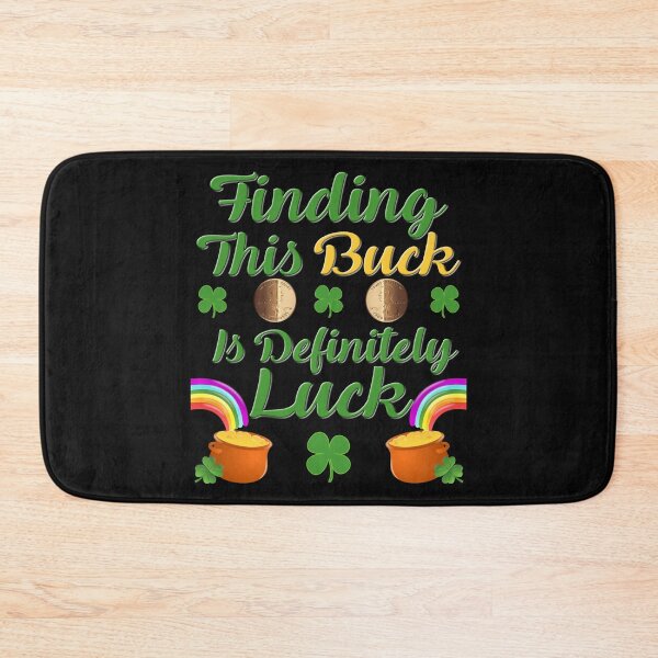 Item preview, Finding This Buck Is Definitely Luck, St Patricks day, Chicago, Chicago flag, Chicago Irish, city, cute, Irish, retro, shamrock, St Pattys day, vintage designed and sold by bimmer325.