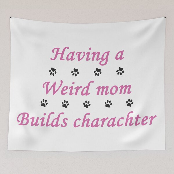 Item preview, having a wierd mom builds charachter + cute dog paw designed and sold by Elonshop.