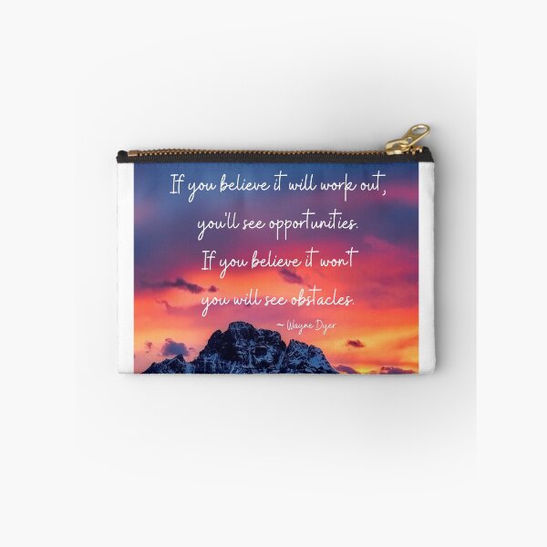 Item preview, See Opportunities or See Obstacles, Wayne Dyer Quote designed and sold by MamaSweetea.