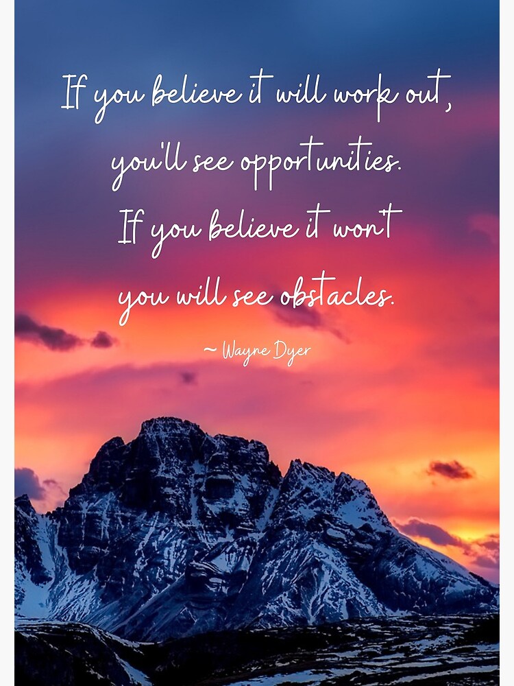 See Opportunities or See Obstacles, Wayne Dyer Quote | Spiral Notebook