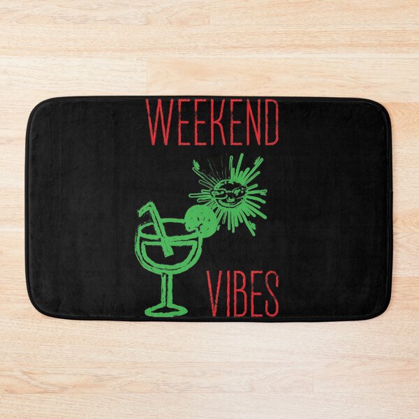 Item preview, Weekend Vibes designed and sold by DELMEO.