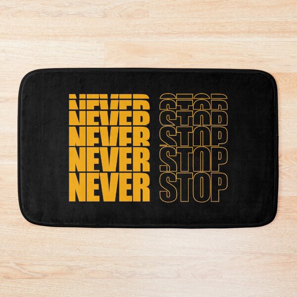 Item preview, Never Stop designed and sold by Buckley-Design.