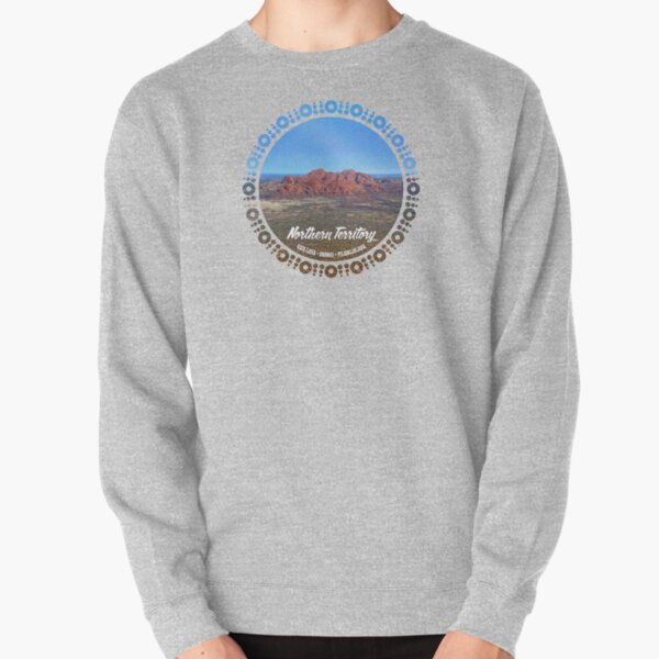 Kata Tjuta, Northern Territory Australia also known as the Olgas Pullover Sweatshirt