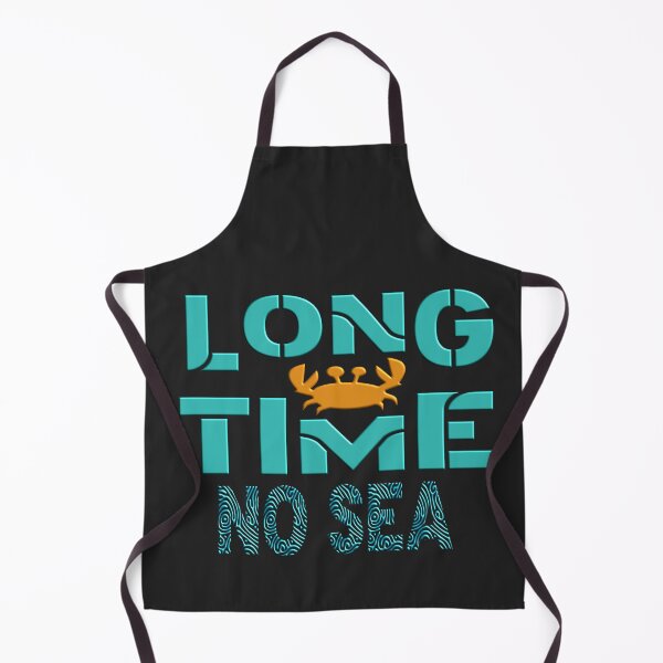 Item preview, LONGTIME NO SEA - NEED TO GO ON VACATION URGENTLY designed and sold by Ralek.