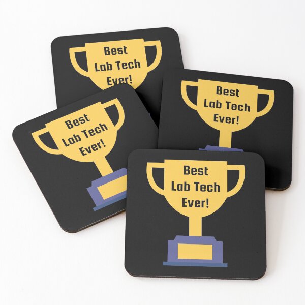 Item preview, Best Lab Tech Ever! designed and sold by jadedscientist.