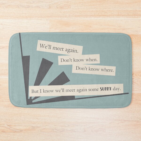 Item preview, We'll Meet Again designed and sold by TEWdream.