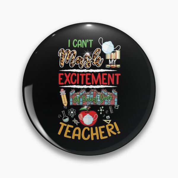 Item preview, I Can't Mask My Excitement Of Being Your Teacher Leopard designed and sold by BaseStore.