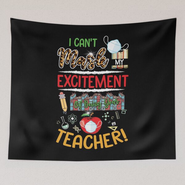 Item preview, I Can't Mask My Excitement Of Being Your Teacher Leopard designed and sold by BaseStore.