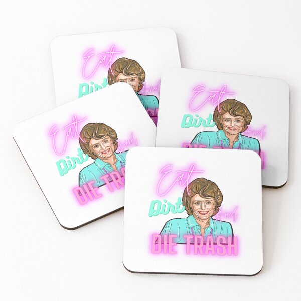 Item preview, Blanche - eat dirt and die trash  designed and sold by Nicfearn86.