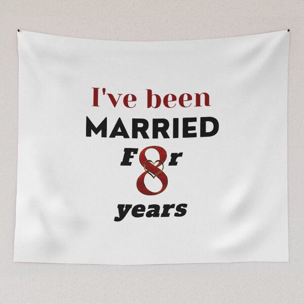 Item preview, I've been married for 8 years designed and sold by khadijaAchaki.