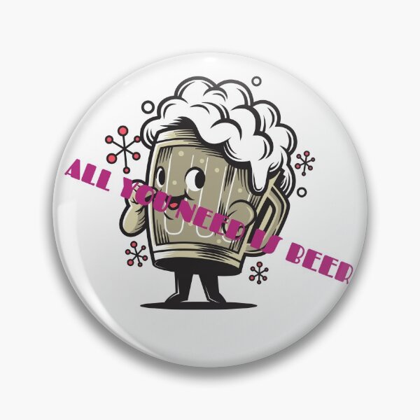 Item preview, ALL YOU NEED IS BEER designed and sold by LOVEACHOTHER.
