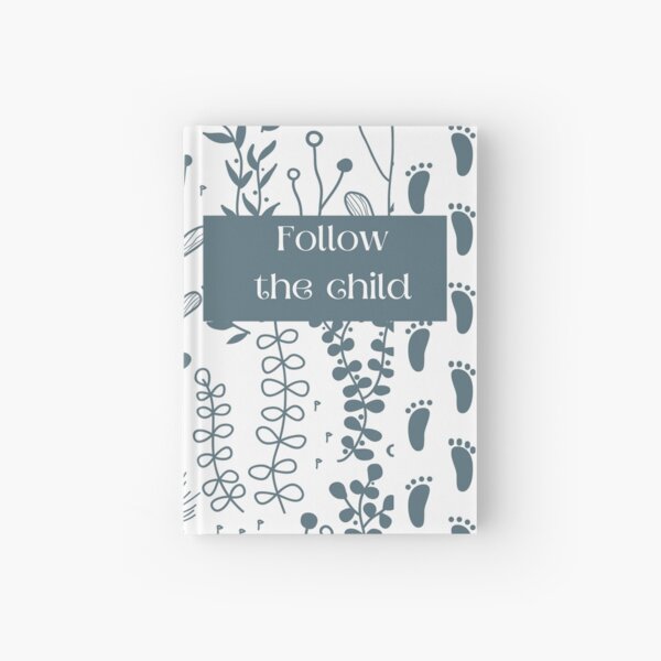 Follow the child new Hardcover Journal