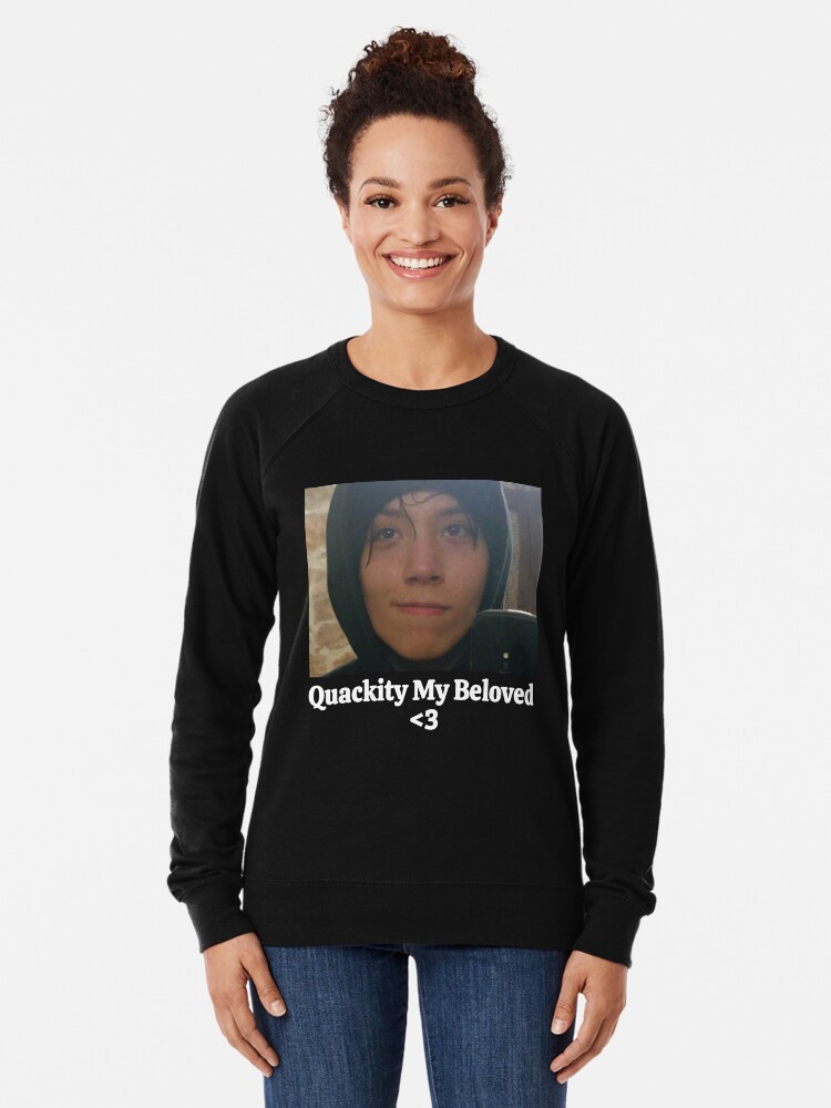 quackity my beloved sweatshirt