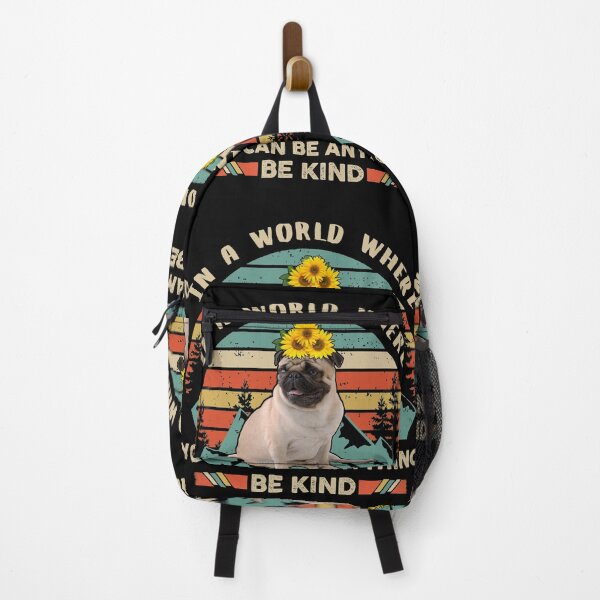 Item preview, In a world where you can be anything be kind pug designed and sold by Colleen206.