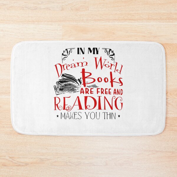 Item preview, In my dream world books are free and reading makes you thin Funny Gift designed and sold by ThomasTrump.
