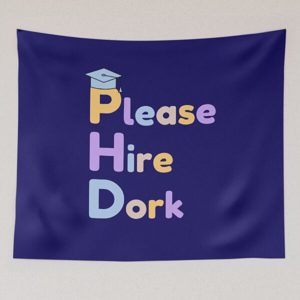 Item preview, Please Hire Dork designed and sold by jadedscientist.