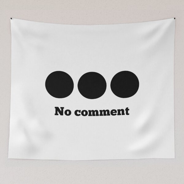 Item preview, No comment designed and sold by GAR5.