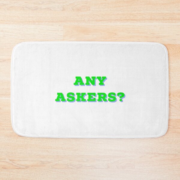 Item preview, Any Askers designed and sold by GAR5.