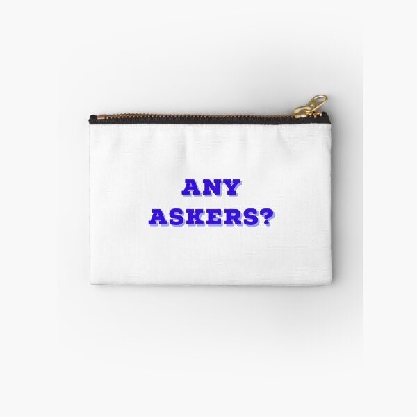 Item preview, Any Askers designed and sold by GAR5.