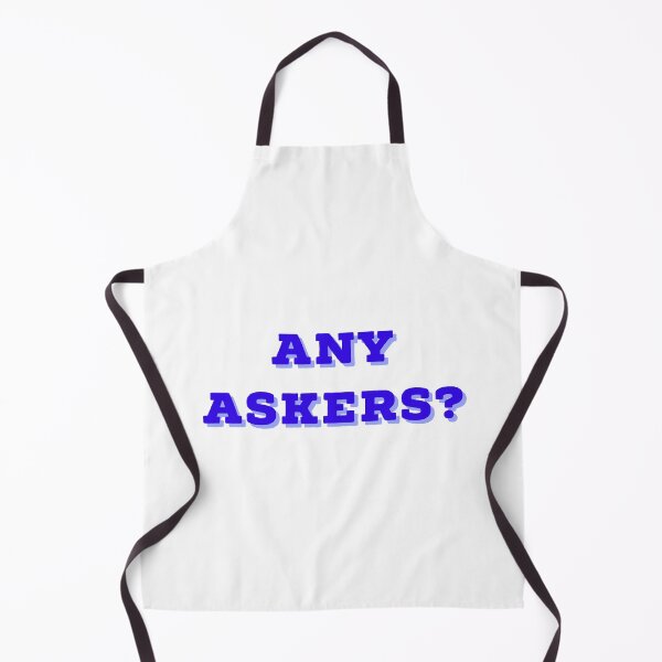 Item preview, Any Askers designed and sold by GAR5.