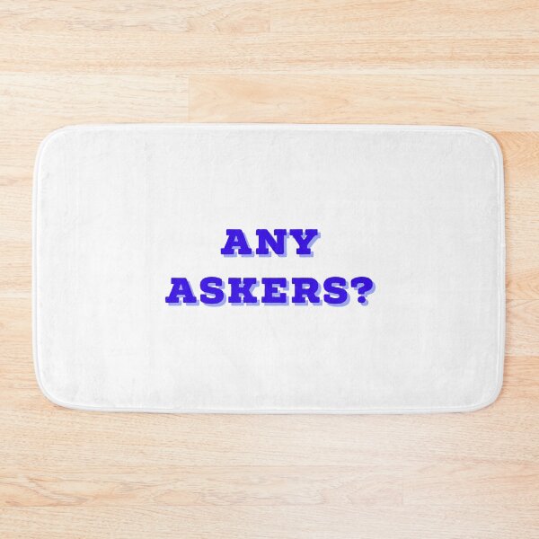 Item preview, Any Askers designed and sold by GAR5.