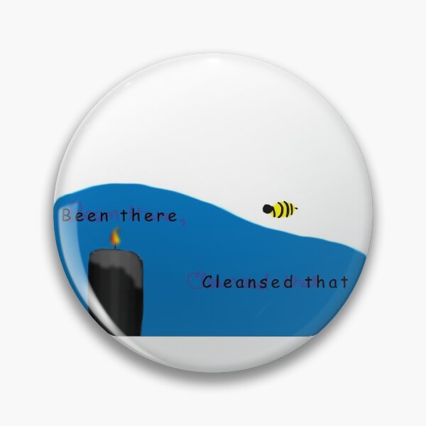 Item preview, Been there, cleansed that. designed and sold by CheyennesArt.