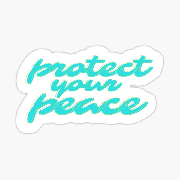 Item preview, Protect Your Peace designed and sold by KushKenz-Art.
