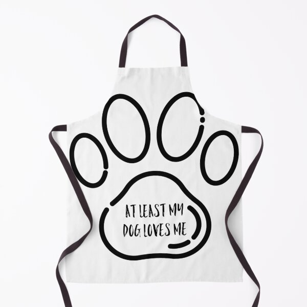 Item preview, At least my dog loves me designed and sold by GAR5.