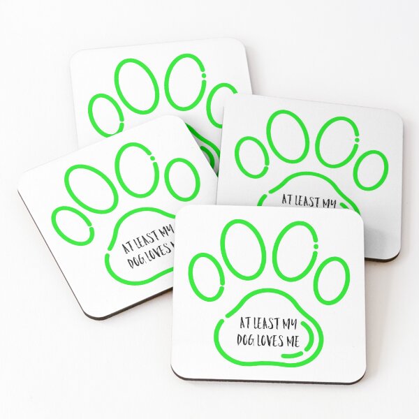 Item preview, At least my dog loves me designed and sold by GAR5.