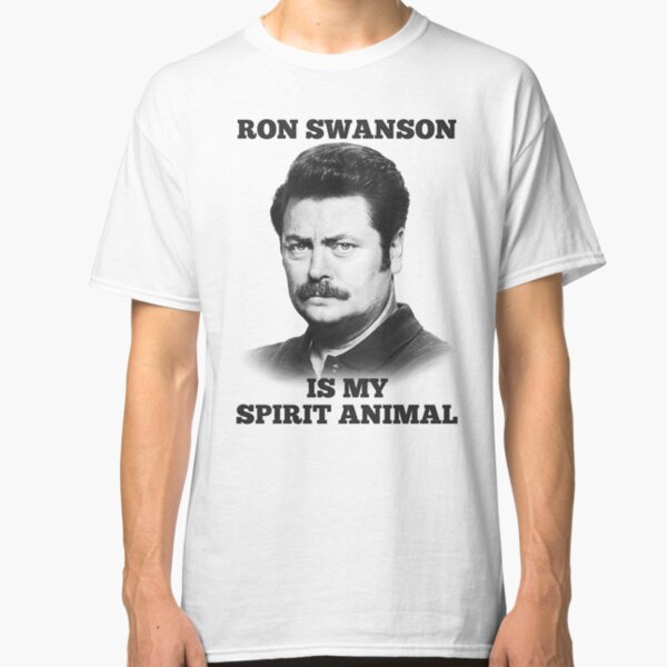 Ron Swanson is my spirit animal Classic T-Shirt