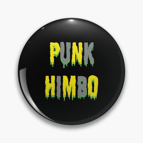 Punk Himbo (Yellow/Grey) Pin