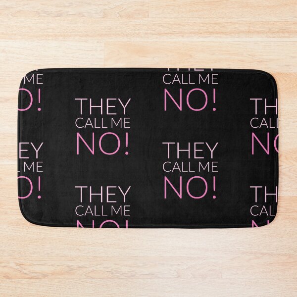 Item preview, They call me. No! Girl designed and sold by thekidsprint.